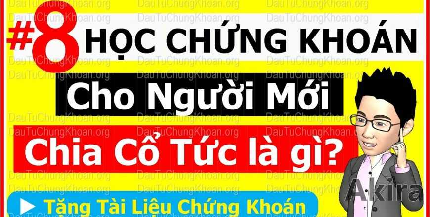 share Khóa học Hướng dẫn cách Đầu tư Chứng khoán cơ bản cho người mới