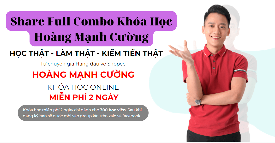 share full combo khóa học hoàng mạnh cường