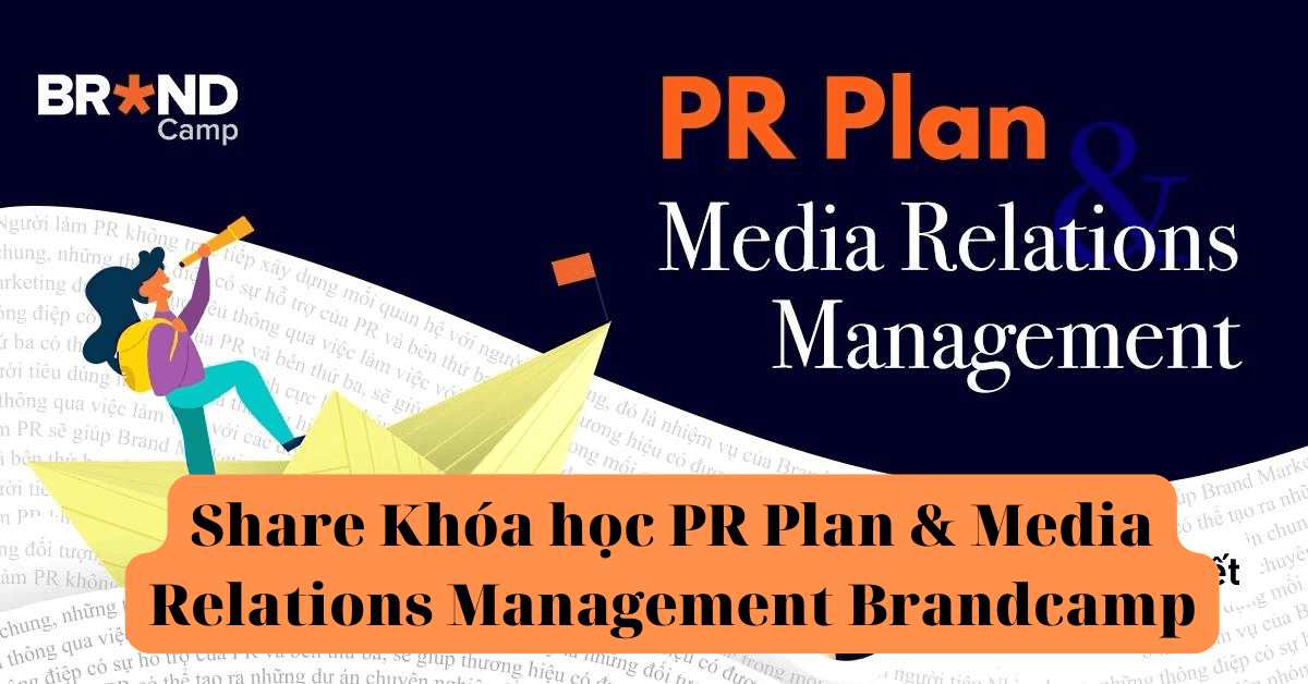 PR Plan Media Relations Management Brandcamp Mai Thi Anh Tuyet