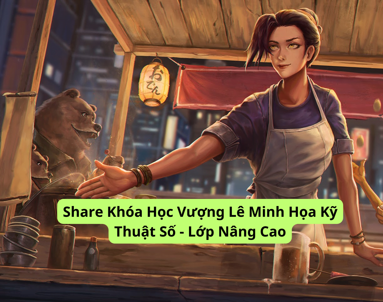 share khóa học vượng lê minh họa kỹ thuật số - lớp nâng cao