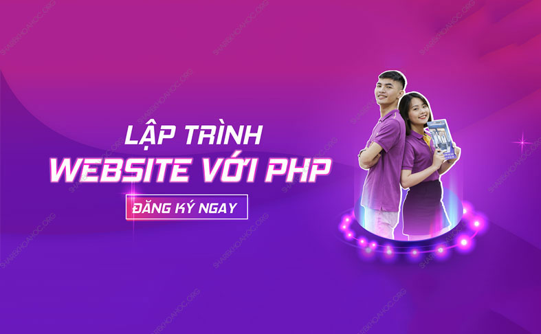 share khoa hoc Lap Trinh Website Voi PHP Cung Bach Khoa Aptech Da Nang