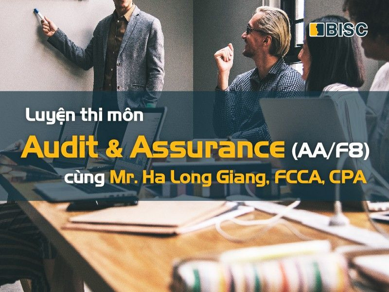 share khóa học audit & assurance (aaf8) acca – kiểm toán và các dịch vụ đảm bảo