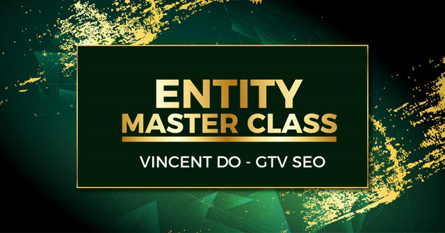 share khoa hoc Entity MasterClass GTV SEO vuakhoahoc